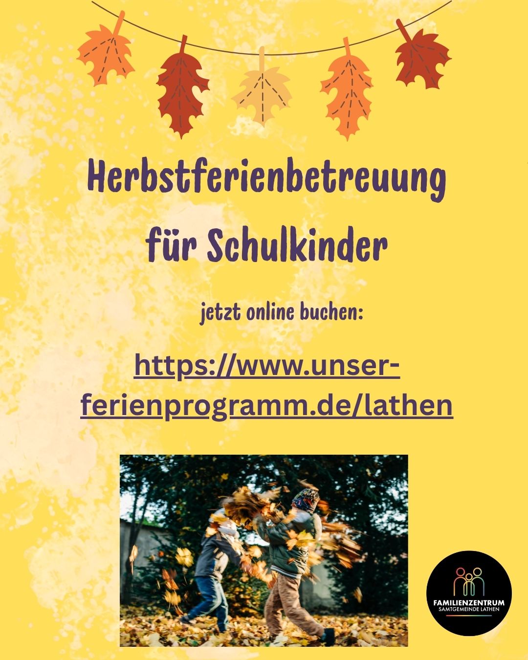 Herbstferienbetreuung für Schulkinder der Klassen 1 – 6